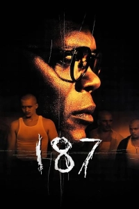 187 - One Eight Seven (1997)